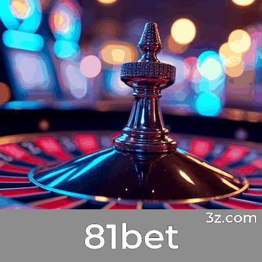 81bet: Experiência de Jogo Imersiva e Diversificada 81bet: Experiência de Jogo Imersiva e Diversificada